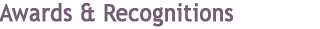 Awards and Recognitions